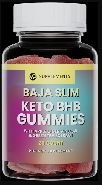 Baja Slim Keto BHB Gummies