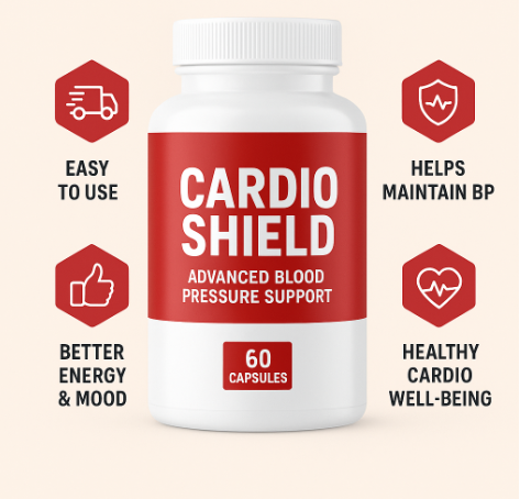 Cardio Shield Advanced Blood Pressure Support – 8 Proven Benefits & Actual Results 2025 Cardio Shield Advanced Blood Pressure Support